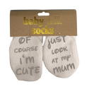 Of Course I'm Cute Socks - 1