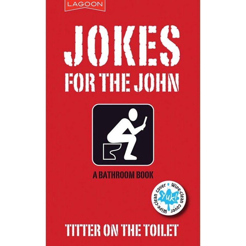 Jokes for the Johns Bathroom Book