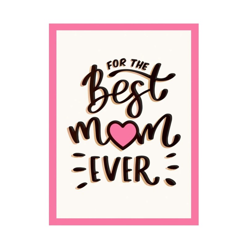 For The Best Mum Ever Book - 1