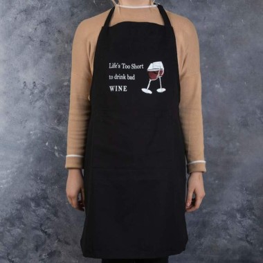 Life is Too Short for Bad Wine Apron - 1