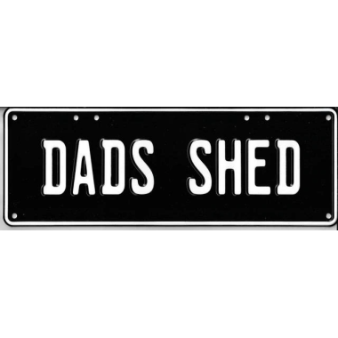 Dad's Shed Novelty Number Plate - 1