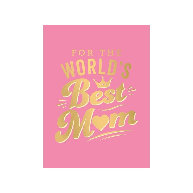 For The World's Best Mum Book - 1