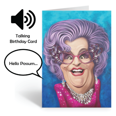 Dame Edna Birthday Sound Card by Loudmouth - 1