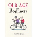 Old Age For Beginners - 1