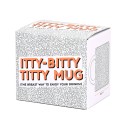 Itty Bitty Titty Mug - 1
