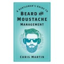 A Gentleman's Guide to Beard and Moustache Management Book - 1