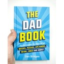 The Dad Book - An Awesome Collection of Quizzes, Puzzles, Life Hacks, Trivia, Jokes and More! - 2