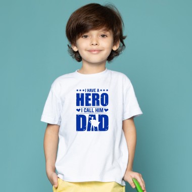 I Have A Hero I Call Dad Kids T-Shirt - 1