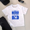 I Have A Hero I Call Dad Kids T-Shirt - 2