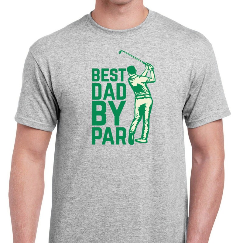 Best Dad By Par T-Shirt | DadShop