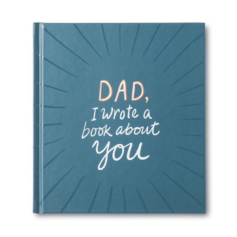 Dad I Wrote A Book About You Fill-In Journal - 1