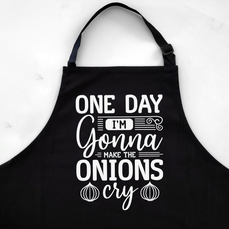 One Day I'm Gonna Make The Onions Cry Apron - 1
