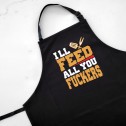 I'll Feed All You F*ckers Apron - 2