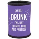 I'm Not Drunk Stubby Holder - 1