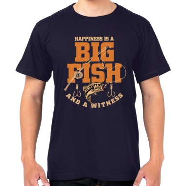 Happiness Is A Big Fish And A Witness T-Shirt - 1