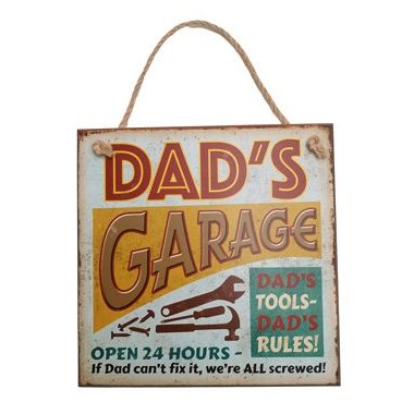 Dad's Garage Open 24 Hours Sign - 2