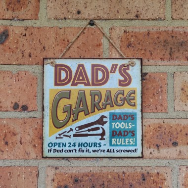 Dad's Garage Open 24 Hours Sign - 1