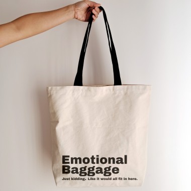 Emotional Baggage (Just Kidding) Tote Bag - 1
