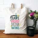 Save Water Drink Wine Tote Bag - 1
