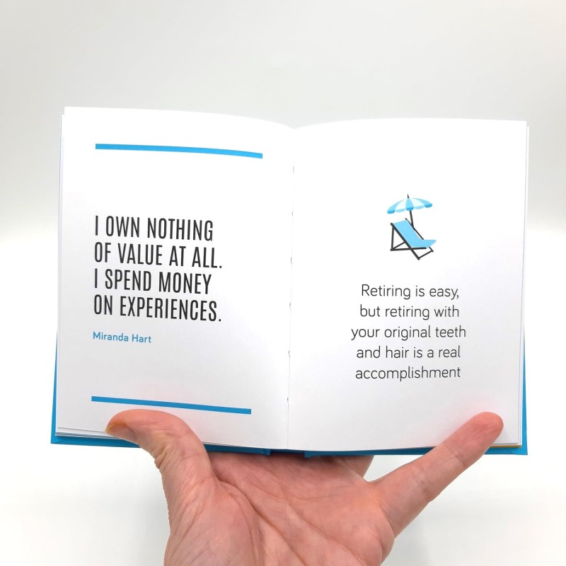 Officially Retired: Hilarious Quips and Quotes to Celebrate Your Freedom - 3