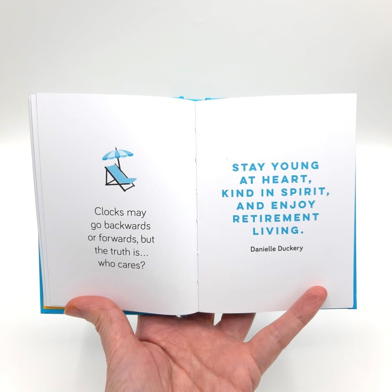 Officially Retired: Hilarious Quips and Quotes to Celebrate Your Freedom - 4