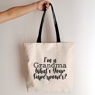I'm A Grandma What's Your Superpower Large Tote Bag - 1