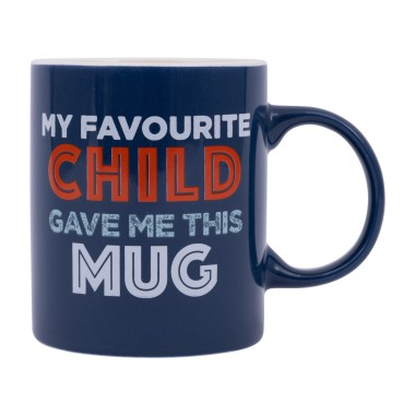 My Favourite Child Gave Me This Mug Mug - 2