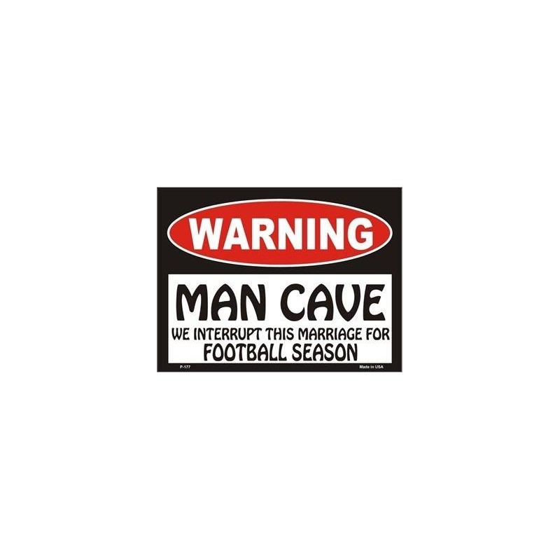 Warning! Man Cave - We Interrupt This Marriage For Football Season Tin Sign - 1