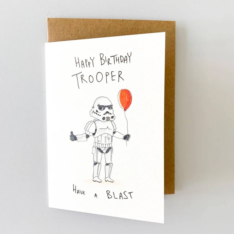 Happy Birthday Trooper - Have A Blast Well Drawn Card - 1