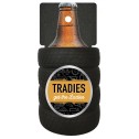 Tradies Get The Ladies Beer Holder - 1