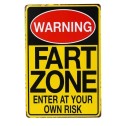 Warning - Fart Zone - Enter At Your Own Risk Metal Sign - 1