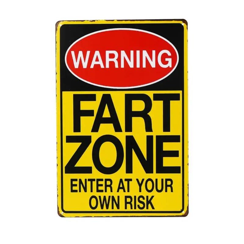 Warning - Fart Zone - Enter At Your Own Risk Metal Sign - 1