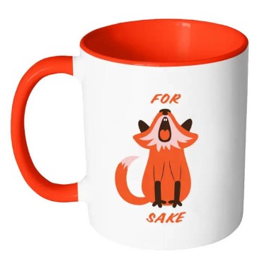 For Fox Sake Mug - 2