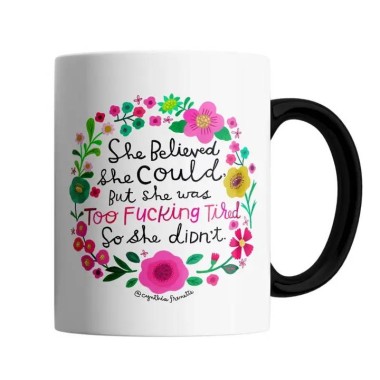 She Believed She Could Mug - 1