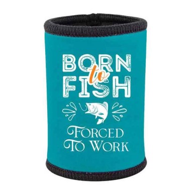 Born To Fish Forced To Work Stubby Holder - 1