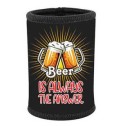 Beer Is Always The Answer Stubby Holder - 1