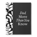Dad, More Than You Know Fill-In Book - 1
