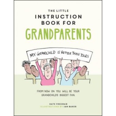 The Little Instruction Book For Grandparents - 1