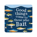 Good Things Come To Those Bait Coaster - Set of 2 - 1