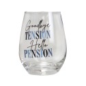 Goodbye Tension Hello Pension Stemless Wine Glass - 2