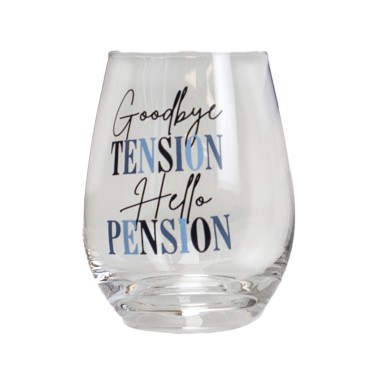 Goodbye Tension Hello Pension Stemless Wine Glass - 2