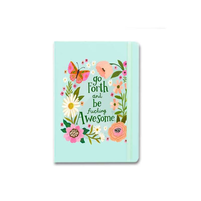 Go Forth And Be F*cking Awesome Notebook - 2