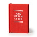 Dumb Things My Kid Said Tiny Diary - 3