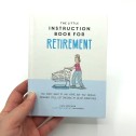 The Little Instruction Book for Retirement - 1