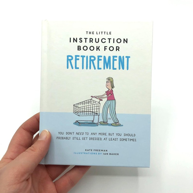 The Little Instruction Book for Retirement - 1