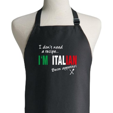 I Don't Need A Recipe I'm Italian Apron