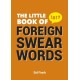 The Little Book of Foreign Swearwords - 3