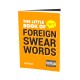 The Little Book of Foreign Swearwords - 1
