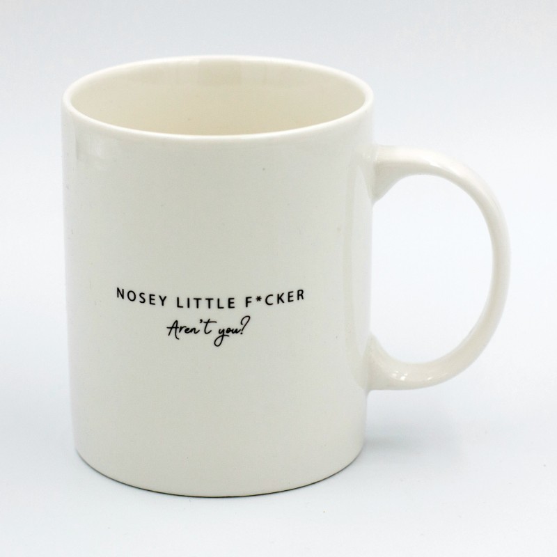 Nosey Little F*cker Mug - 1